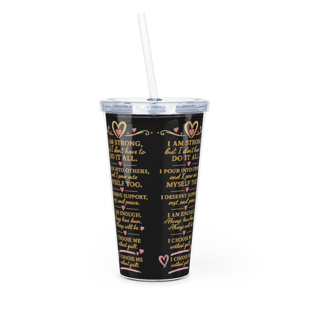 Tumbler — “The Strong Friend” Inspirational Travel Cup with Straw (Supportive Gift)