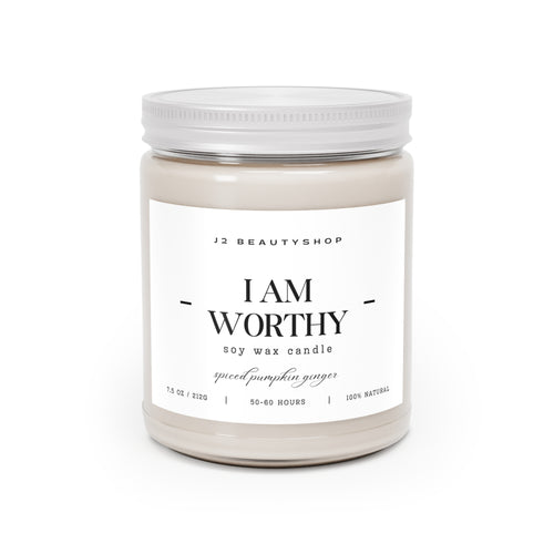 AFFIRMATION SOY CANDLE  9oz- "I AM WORTHY"
