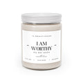 AFFIRMATION SOY CANDLE  9oz- "I AM WORTHY"