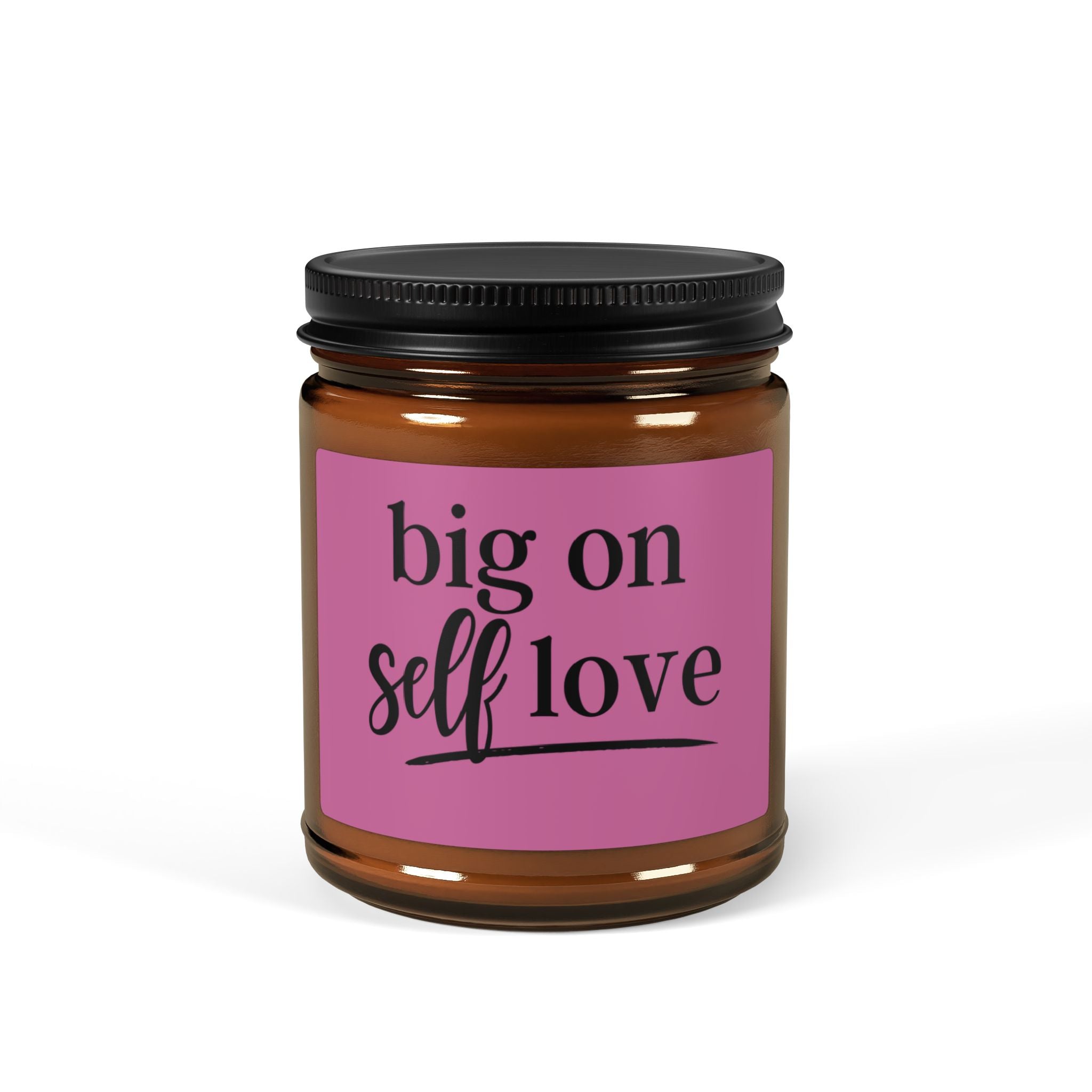 Big On Self-Love Soy Candle — Amber Jar Scented Candle