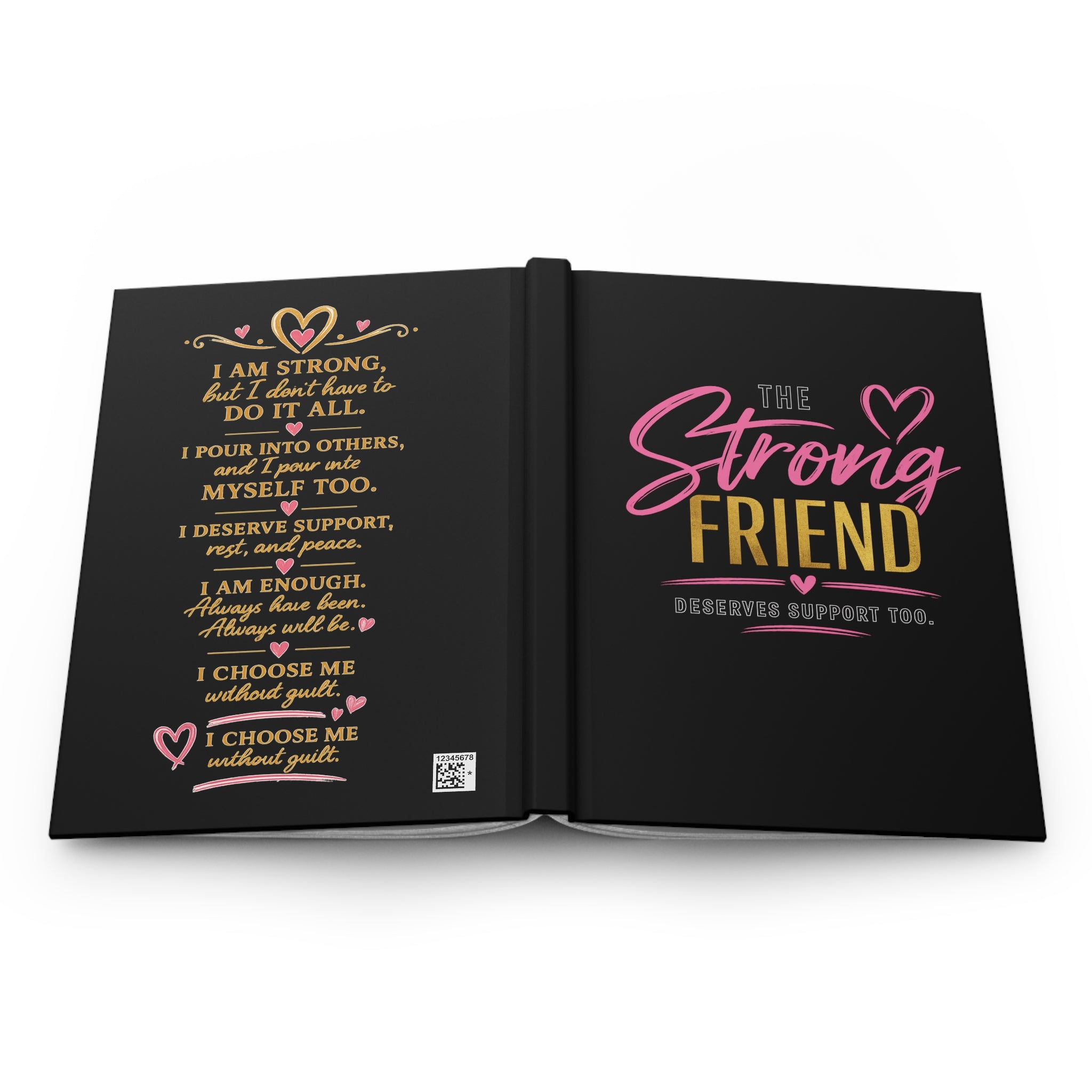 Hardcover Journal — "The Strong Friend" Inspirational Gratitude Notebook for Support & Self-Care